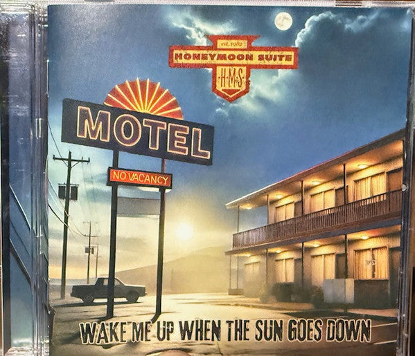 HONEYMOON SUITE - WAKE ME UP WHEN THE SUN GOES DOWN (CD)