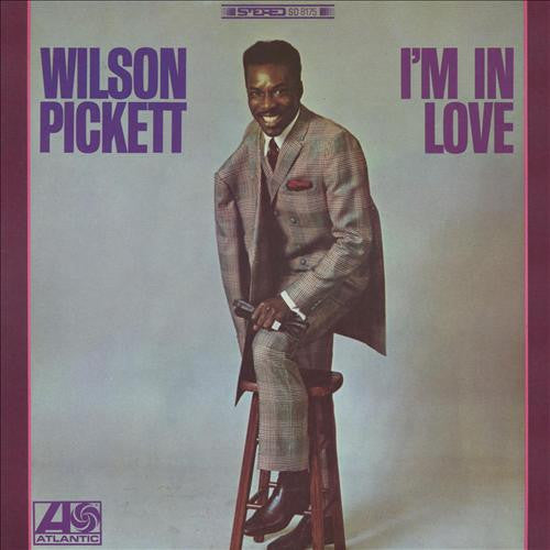 PICKETT, WILSON - I'M IN LOVE