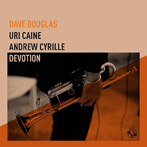 DOUGLAS,DAVE; URI CAINE, ANDREW CYRILLE - DEVOTION (CD)
