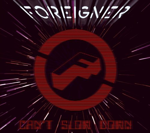 FOREIGNER - CAN'T SLOW DOWN