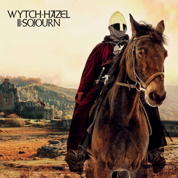 WYTCH HAZEL - II: SOJOURN