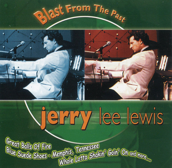 LEWIS, JERRY LEE - BLAST FROM THE PAST