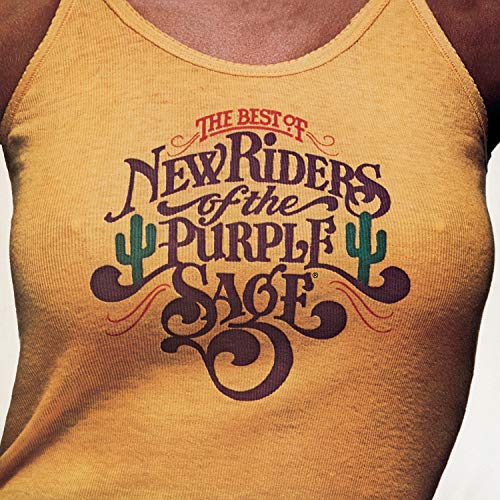 NEW RIDERS OF THE PURPLE SAGE - THE BEST OF