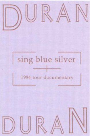DURAN DURAN - DVD-SING BLUE SILVER: 1984 TOUR DOCUMENT