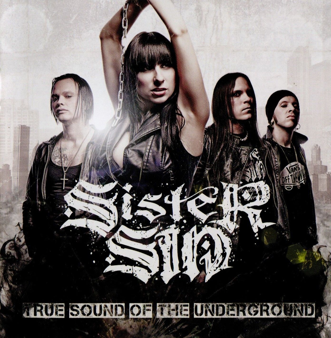 SISTER SIN - TRUE SOUND OF THE UNDERGROUND