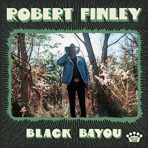 ROBERT FINLEY - BLACK BAYOU (CD)