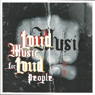 VARIOUS - LOUD MUSIC FOR LOUD PEOPLE