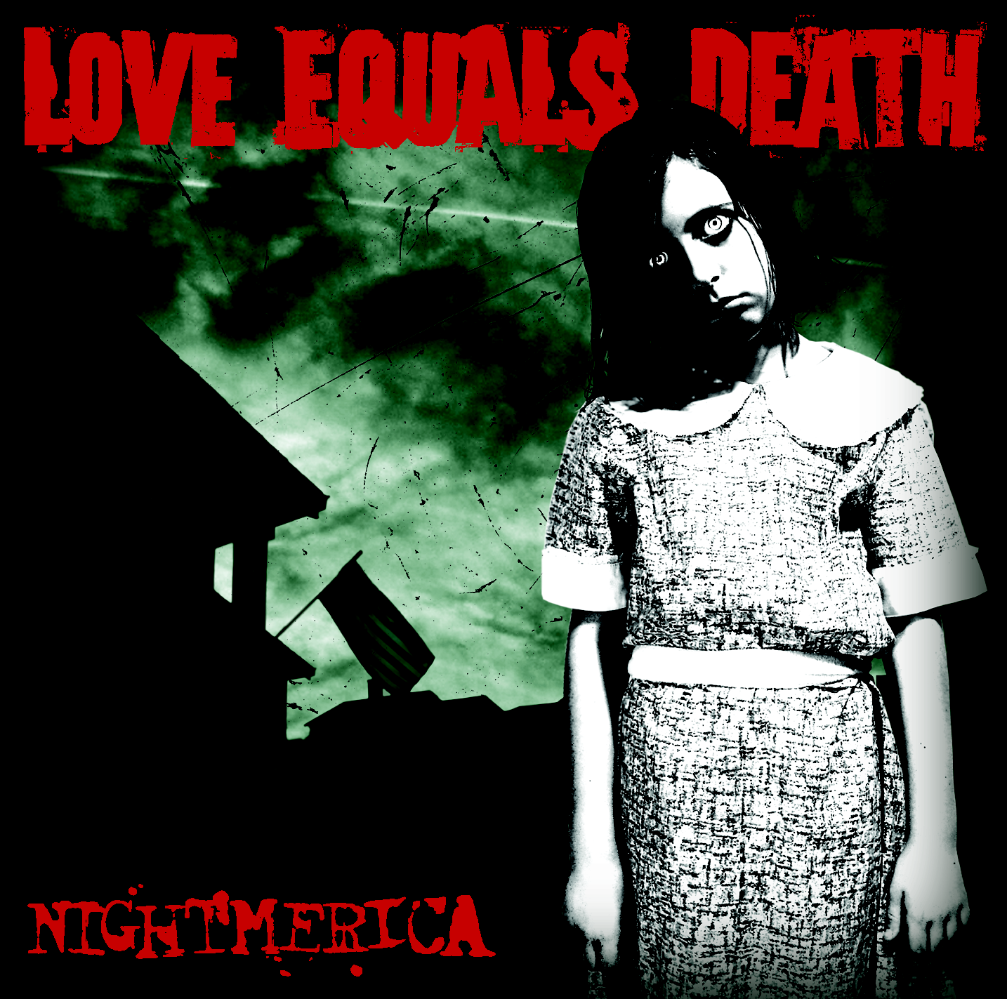 LOVE EQUALS DEATH - NIGHTMERICA