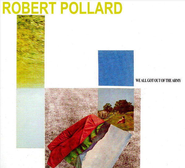 POLLARD, ROBERT - WE ALL GOT OUT OF THE ARMY