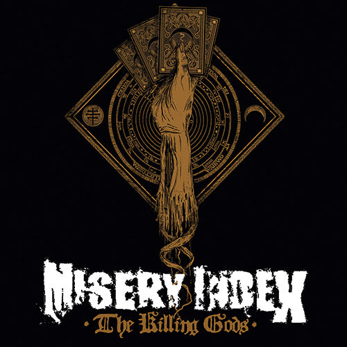 MISERY INDEX - KILLING GODS