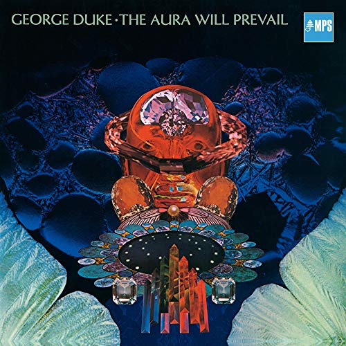 GEORGE DUKE - THE AURA WILL PREVAIL (CD)