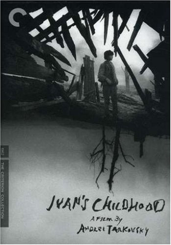 IVAN'S CHILDHOOD (THE CRITERION COLLECTION)
