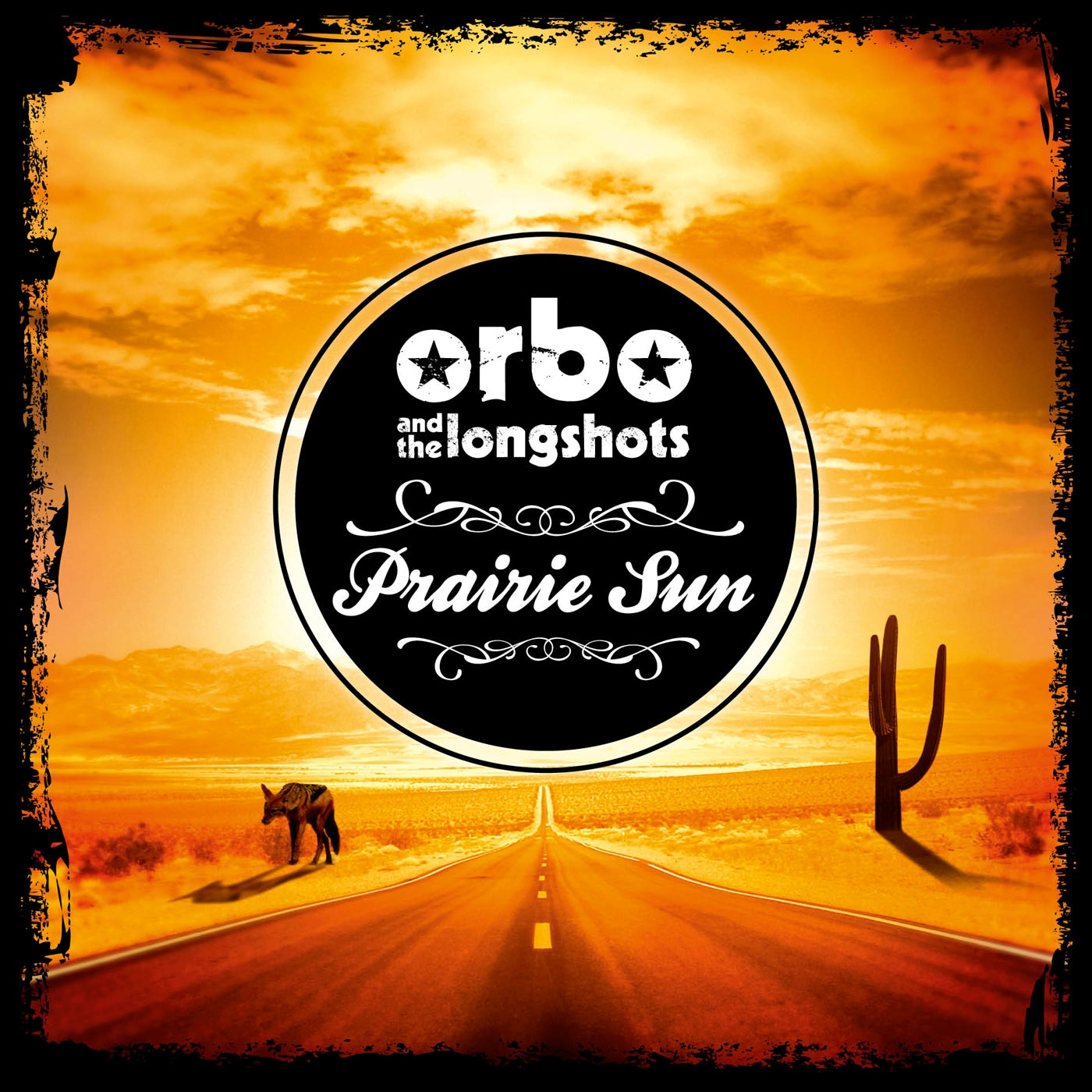 ORBO & THE LONGSHOTS - PRAIRIE SUN