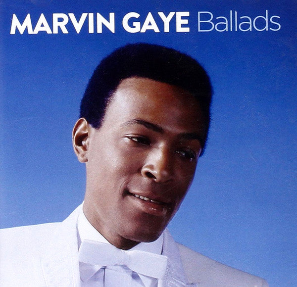GAYE, MARVIN - BALLADS