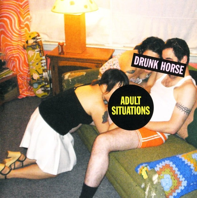 DRUNK HORSE - ADULT SITUATIONS