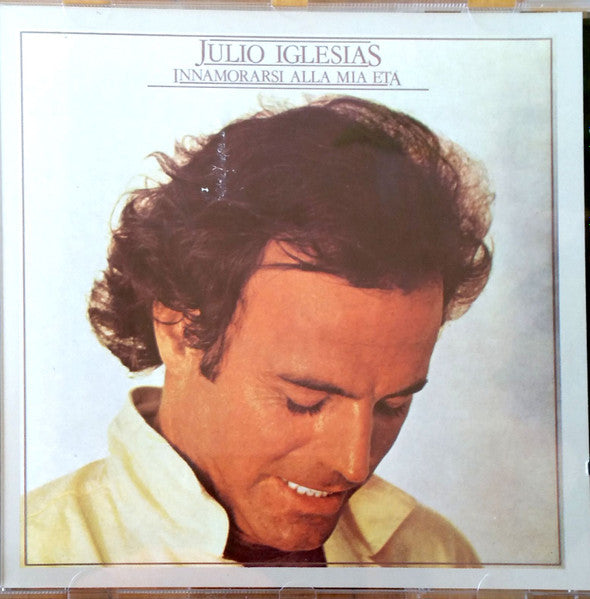 IGLESIAS, JULIO - INNAMORARSI AL MIA ETA (ITALIAN)