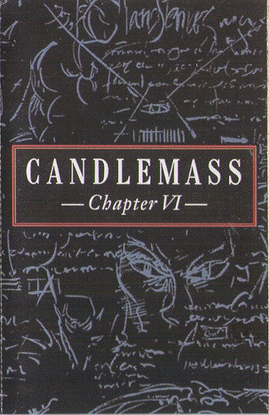 CANDLEMASS - CHAPTER VI