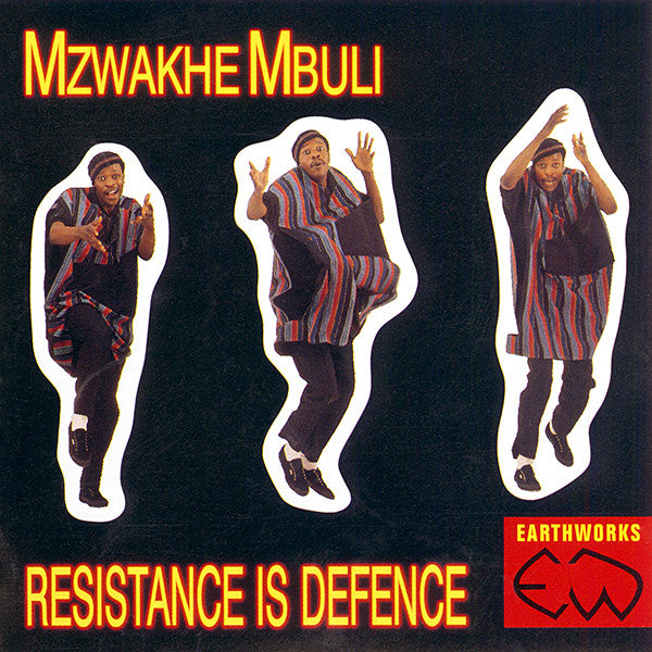 MBULI, MZWAKHE - RESISTANCE IS DEFENCE (AFRICA)