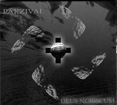 PARZIVAL - DEUS NOBISCUM