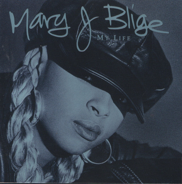 BLIGE, MARY J. - MY LIFE (25TH ANNIV)