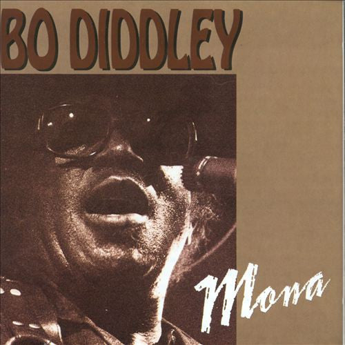 DIDDLEY, BO - MONA