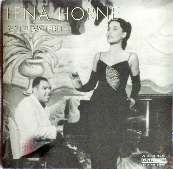 HORNE, LENA - YOU'RE MY THRILL