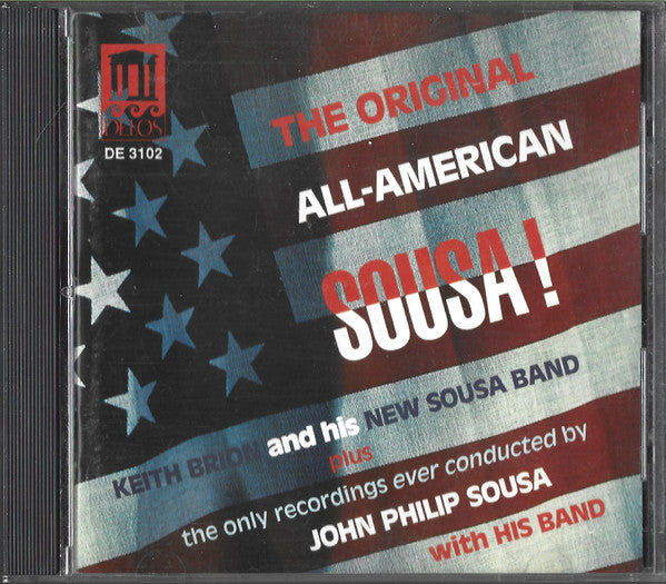 SOUSA, JOHN PHILIP - ORIGINAL ALL-AMERICAN SOUSA!