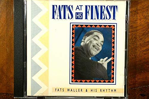 WALLER, FATS - FATS AT HIS FINEST