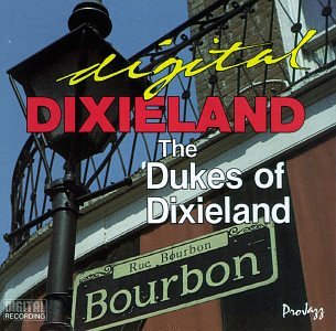 DUKES OF DIXIELAND - DIGITAL DIXIELAND