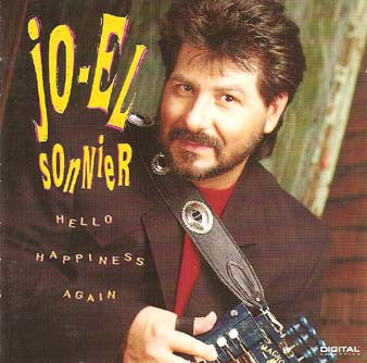 SONNIER, JO-EL - HELLO HAPPINESS AGAIN