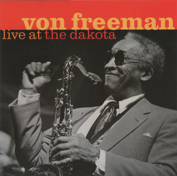 FREEMAN, VON - LIVE AT THE DAKOTA