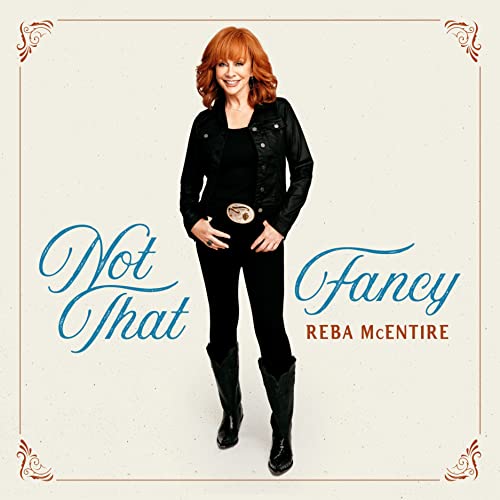 REBA MCENTIRE - NOT THAT FANCY (CD)