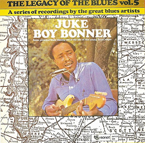 BONNER, JUKE BOY - LEGACY OF BLUES VOL 5
