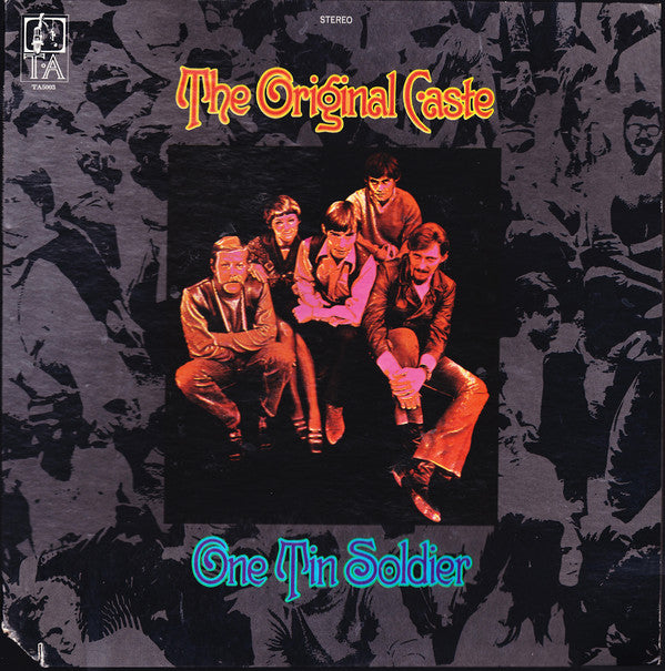 ORIGINAL CASTE - ONE TIN SOLDIER