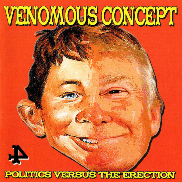 VENOMOUS CONCEPT - POLITICS VERSUS THE ERECTION