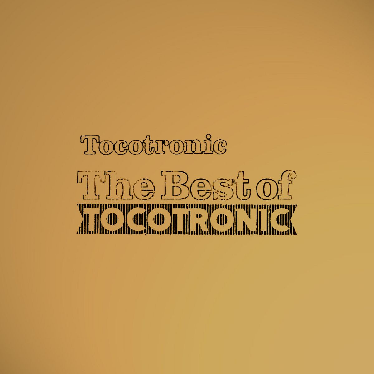 TOCOTRONIC - BEST OF