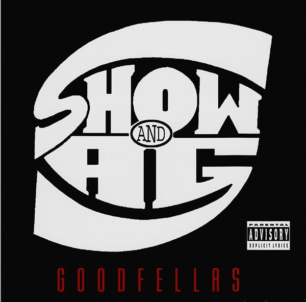 SHOWBIZ & A.G. - GOODFELLAS