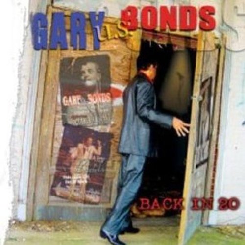 BONDS, GARY U.S. - BACK IN 20