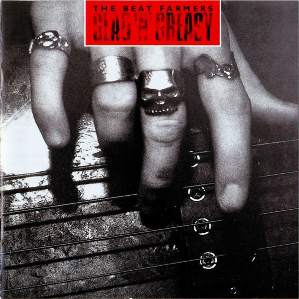 BEAT FARMERS - GLAD N GREASY