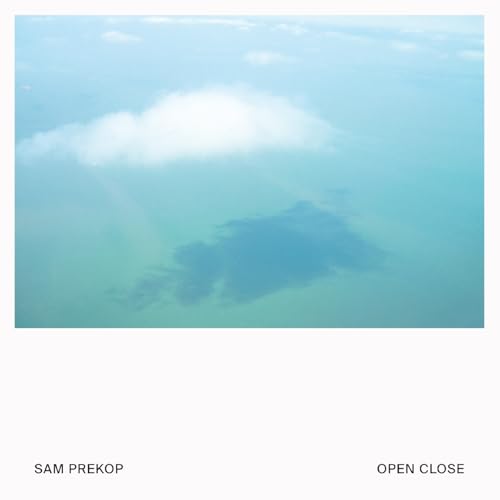 SAM PREKOP - OPEN CLOSE