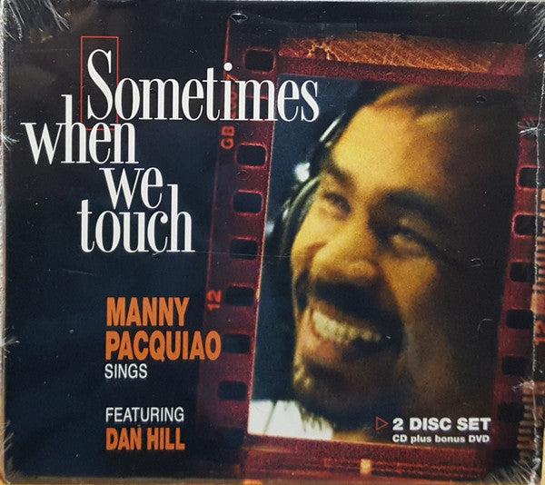 PACQUIAO, MANNY - SOMETIMES WHEN WE TOUCH