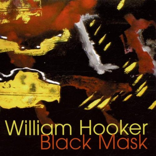 HOOKER, WILLIAM - BLACK MASK