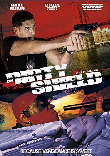 DIRTY SHIELD