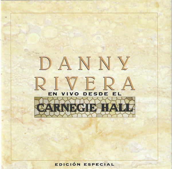 RIVERA, DANNY - EN VIVO DESDE EL CARNEGIE HALL