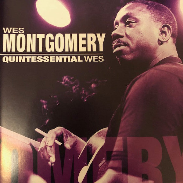 MONTGOMERY, WES - QUINTESSENTIAL WES