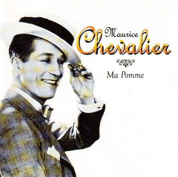 CHEVALIER, MAURICE - MA POMME
