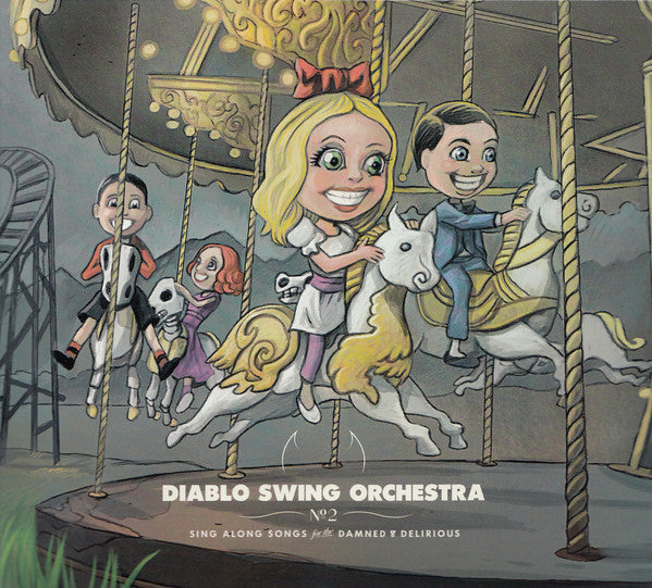 DIABLO SWING ORCHESTRA - SING-ALONG SONGS FOR THE DAMNED