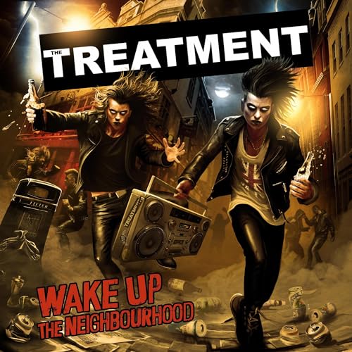 THE TREATMENT - WAKE UP THE NEIGHBOURHOOD (CD)