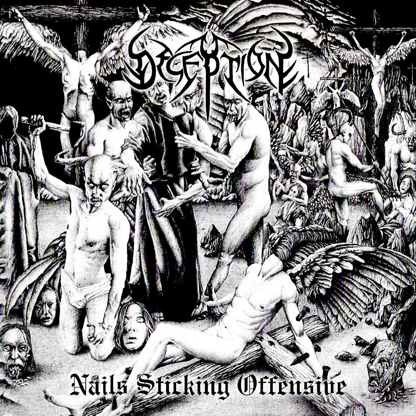 DECEPTION - NAILS STICKING OFFENSIVE
