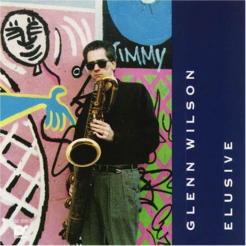 WILSON, GLENN - ELUSIVE - W/BOB BELDEN